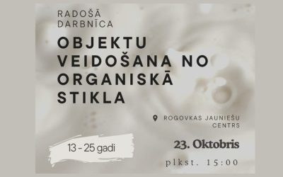 Radoša organiskā stikla dizaina nodarbība Nautrēnu apvienības jauniešiem