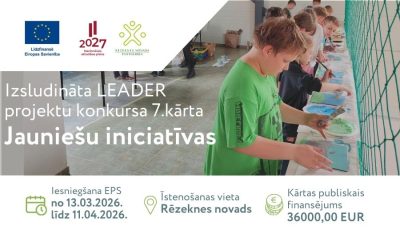 Izsludināta LEADER projektu konkursa 7. kārta jauniešu iniciatīvām