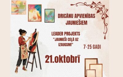 Uzsākta projekta “Jaunieši ceļā uz izaugsmi” īstenošana jauniešiem Dricānu apvienībā